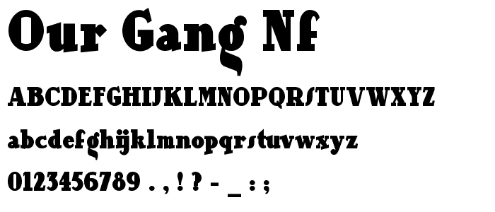 Our Gang NF font